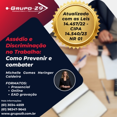 Flyer do curso Assédio e Discriminação no Trabalho: Como Prevenir e Combater, com Michelle Gomes Heringer Caldeira - Grupo Z9